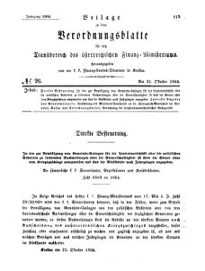 Verordnungsblatt für den Dienstbereich des K.K. Finanzministeriums für die im Reichsrate Vertretenen Königreiche und Länder 18641031 Seite: 1