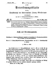 Verordnungsblatt für den Dienstbereich des K.K. Finanzministeriums für die im Reichsrate Vertretenen Königreiche und Länder 18650320 Seite: 1