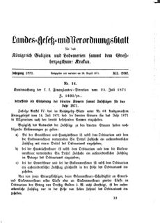 Landes-Gesetz- und Verordnungsblatt für das Königreich Galizien und Lodomerien sammt dem Großherzogthume Krakau 18710828 Seite: 1