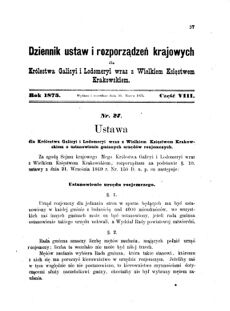 Landes-Gesetz- und Verordnungsblatt für das Königreich Galizien und Lodomerien sammt dem Großherzogthume Krakau 1875bl01 Seite: 37