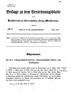 Verordnungsblatt für den Dienstbereich des K.K. Finanzministeriums für die im Reichsrate vertretenen Königreiche und Länder 18630608 Seite: 1