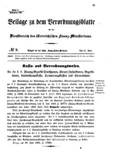 Verordnungsblatt für den Dienstbereich des K.K. Finanzministeriums für die im Reichsrate vertretenen Königreiche und Länder 18630615 Seite: 1