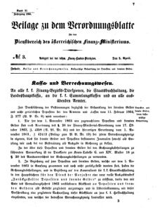 Verordnungsblatt für den Dienstbereich des K.K. Finanzministeriums für die im Reichsrate vertretenen Königreiche und Länder 18640405 Seite: 1