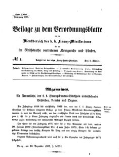 Verordnungsblatt für den Dienstbereich des K.K. Finanzministeriums für die im Reichsrate vertretenen Königreiche und Länder 18710105 Seite: 1