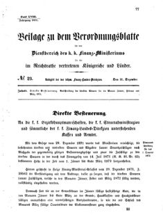 Verordnungsblatt für den Dienstbereich des K.K. Finanzministeriums für die im Reichsrate vertretenen Königreiche und Länder 18711231 Seite: 1