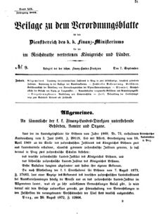 Verordnungsblatt für den Dienstbereich des K.K. Finanzministeriums für die im Reichsrate vertretenen Königreiche und Länder 18720907 Seite: 1