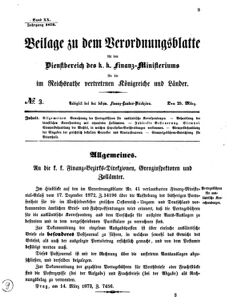 Verordnungsblatt für den Dienstbereich des K.K. Finanzministeriums für die im Reichsrate vertretenen Königreiche und Länder 18730329 Seite: 1