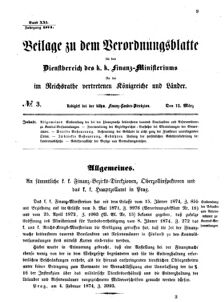 Verordnungsblatt für den Dienstbereich des K.K. Finanzministeriums für die im Reichsrate vertretenen Königreiche und Länder 18740312 Seite: 1