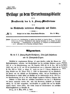 Verordnungsblatt für den Dienstbereich des K.K. Finanzministeriums für die im Reichsrate vertretenen Königreiche und Länder 18750318 Seite: 1