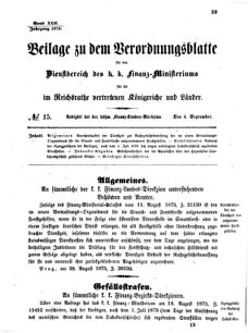 Verordnungsblatt für den Dienstbereich des K.K. Finanzministeriums für die im Reichsrate vertretenen Königreiche und Länder 18750904 Seite: 1