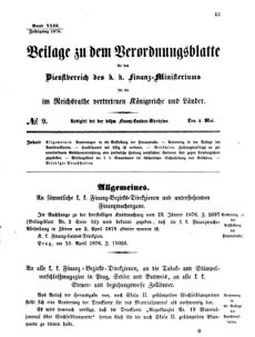 Verordnungsblatt für den Dienstbereich des K.K. Finanzministeriums für die im Reichsrate vertretenen Königreiche und Länder 18760504 Seite: 1