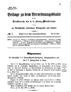 Verordnungsblatt für den Dienstbereich des K.K. Finanzministeriums für die im Reichsrate vertretenen Königreiche und Länder 18770628 Seite: 1