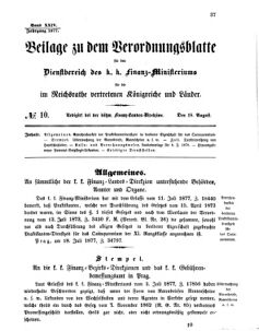 Verordnungsblatt für den Dienstbereich des K.K. Finanzministeriums für die im Reichsrate vertretenen Königreiche und Länder 18770818 Seite: 1