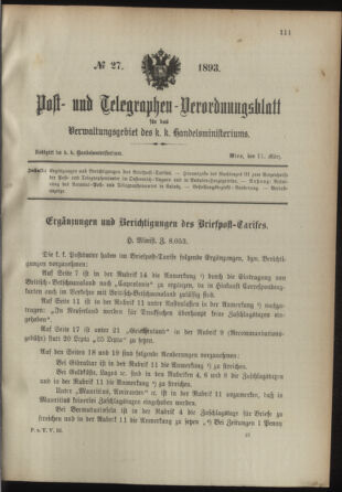 Post- und Telegraphen-Verordnungsblatt für das Verwaltungsgebiet des K.-K. Handelsministeriums 18930311 Seite: 1