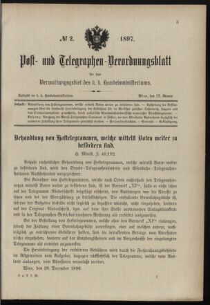 Post- und Telegraphen-Verordnungsblatt für das Verwaltungsgebiet des K.-K. Handelsministeriums 18970112 Seite: 1