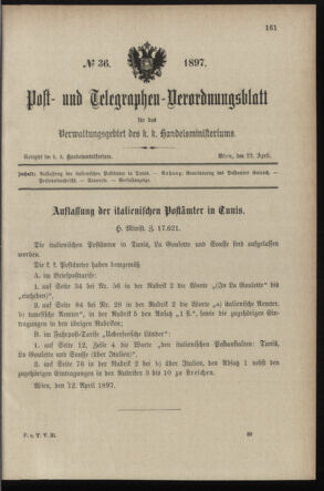 Post- und Telegraphen-Verordnungsblatt für das Verwaltungsgebiet des K.-K. Handelsministeriums 18970422 Seite: 1