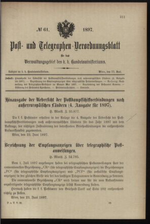 Post- und Telegraphen-Verordnungsblatt für das Verwaltungsgebiet des K.-K. Handelsministeriums 18970628 Seite: 1