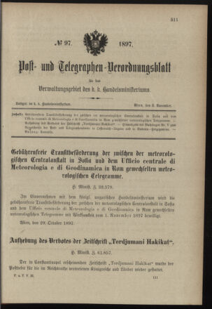 Post- und Telegraphen-Verordnungsblatt für das Verwaltungsgebiet des K.-K. Handelsministeriums 18971103 Seite: 1