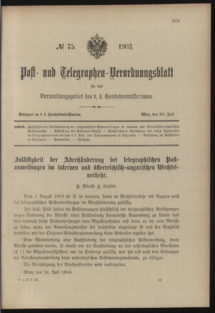 Post- und Telegraphen-Verordnungsblatt für das Verwaltungsgebiet des K.-K. Handelsministeriums 19030720 Seite: 1