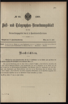 Post- und Telegraphen-Verordnungsblatt für das Verwaltungsgebiet des K.-K. Handelsministeriums 19080721 Seite: 1