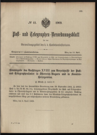 Post- und Telegraphen-Verordnungsblatt für das Verwaltungsgebiet des K.-K. Handelsministeriums 19090415 Seite: 1