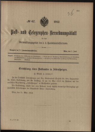 Post- und Telegraphen-Verordnungsblatt für das Verwaltungsgebiet des K.-K. Handelsministeriums 19120601 Seite: 1