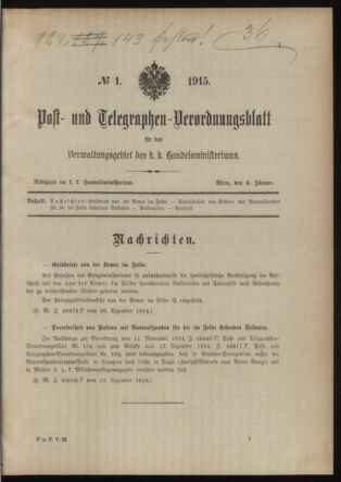 Post- und Telegraphen-Verordnungsblatt für das Verwaltungsgebiet des K.-K. Handelsministeriums 19150104 Seite: 1