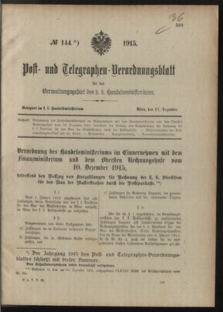 Post- und Telegraphen-Verordnungsblatt für das Verwaltungsgebiet des K.-K. Handelsministeriums 19151231 Seite: 1