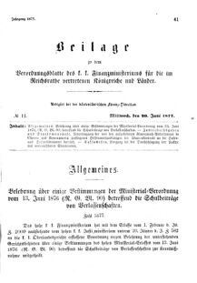 Verordnungsblatt für den Dienstbereich des K.K. Finanzministeriums für die im Reichsrate Vertretenen Königreiche und Länder 18770620 Seite: 1