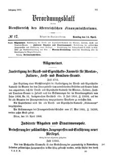 Verordnungsblatt für den Dienstbereich des K.K. Finanzministeriums für die im Reichsrate Vertretenen Königreiche und Länder 18660414 Seite: 1