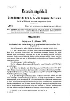 Verordnungsblatt für den Dienstbereich des K.K. Finanzministeriums für die im Reichsrate Vertretenen Königreiche und Länder 18690218 Seite: 1