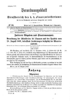 Verordnungsblatt für den Dienstbereich des K.K. Finanzministeriums für die im Reichsrate Vertretenen Königreiche und Länder 18690908 Seite: 1