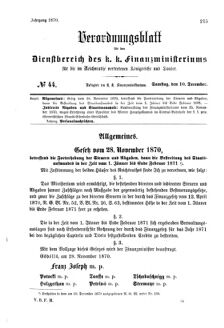 Verordnungsblatt für den Dienstbereich des K.K. Finanzministeriums für die im Reichsrate Vertretenen Königreiche und Länder 18701210 Seite: 1