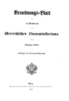 Verordnungsblatt für den Dienstbereich des K.K. Finanzministeriums für die im Reichsrate Vertretenen Königreiche und Länder 18701231 Seite: 5