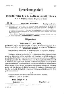 Verordnungsblatt für den Dienstbereich des K.K. Finanzministeriums für die im Reichsrate Vertretenen Königreiche und Länder 18710708 Seite: 1