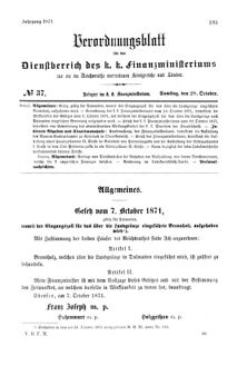 Verordnungsblatt für den Dienstbereich des K.K. Finanzministeriums für die im Reichsrate Vertretenen Königreiche und Länder 18711028 Seite: 1