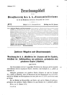 Verordnungsblatt für den Dienstbereich des K.K. Finanzministeriums für die im Reichsrate Vertretenen Königreiche und Länder 18720119 Seite: 1