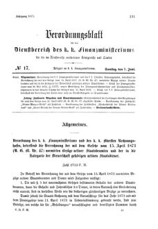 Verordnungsblatt für den Dienstbereich des K.K. Finanzministeriums für die im Reichsrate Vertretenen Königreiche und Länder 18730607 Seite: 1