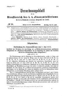 Verordnungsblatt für den Dienstbereich des K.K. Finanzministeriums für die im Reichsrate Vertretenen Königreiche und Länder 18730725 Seite: 1