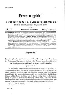 Verordnungsblatt für den Dienstbereich des K.K. Finanzministeriums für die im Reichsrate Vertretenen Königreiche und Länder 18740420 Seite: 1