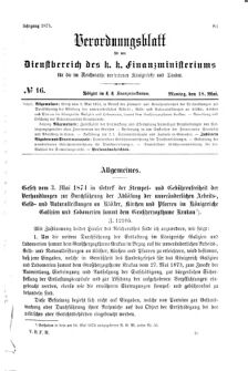 Verordnungsblatt für den Dienstbereich des K.K. Finanzministeriums für die im Reichsrate Vertretenen Königreiche und Länder 18740518 Seite: 1