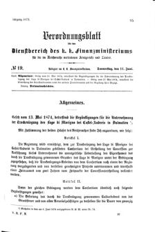 Verordnungsblatt für den Dienstbereich des K.K. Finanzministeriums für die im Reichsrate Vertretenen Königreiche und Länder 18740611 Seite: 1