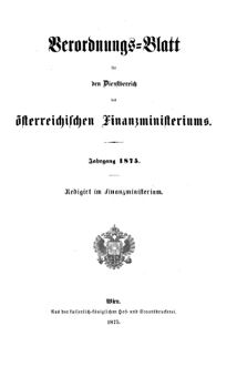 Verordnungsblatt für den Dienstbereich des K.K. Finanzministeriums für die im Reichsrate Vertretenen Königreiche und Länder 18741231 Seite: 17