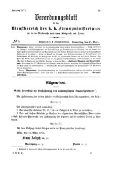 Verordnungsblatt für den Dienstbereich des K.K. Finanzministeriums für die im Reichsrate Vertretenen Königreiche und Länder 18750325 Seite: 1