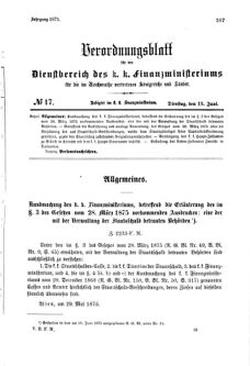 Verordnungsblatt für den Dienstbereich des K.K. Finanzministeriums für die im Reichsrate Vertretenen Königreiche und Länder 18750615 Seite: 1