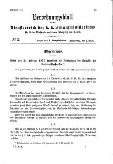 Verordnungsblatt für den Dienstbereich des K.K. Finanzministeriums für die im Reichsrate Vertretenen Königreiche und Länder 18760302 Seite: 1