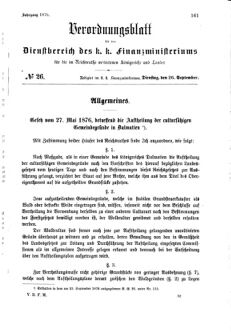 Verordnungsblatt für den Dienstbereich des K.K. Finanzministeriums für die im Reichsrate Vertretenen Königreiche und Länder 18760926 Seite: 1