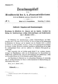 Verordnungsblatt für den Dienstbereich des K.K. Finanzministeriums für die im Reichsrate Vertretenen Königreiche und Länder 18770118 Seite: 1