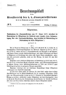 Verordnungsblatt für den Dienstbereich des K.K. Finanzministeriums für die im Reichsrate Vertretenen Königreiche und Länder 18770213 Seite: 1