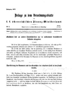 Verordnungsblatt für den Dienstbereich des K.K. Finanzministeriums für die im Reichsrate Vertretenen Königreiche und Länder 18770420 Seite: 1